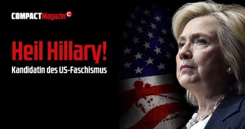 Heute am Kiosk !!! COMPACT Spezial 11: Heil Hillary. Kandidatin des US-Faschismus header_1200x628px