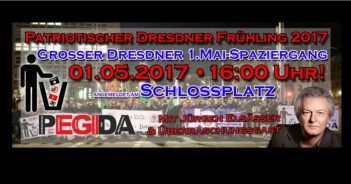 Heraus zum patriotischen 1. Mai! Elsässer spricht in Zwickau und Dresden!