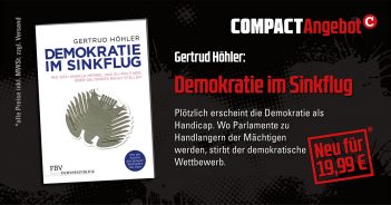 Angebote der Woche: Demokratie im Sinkflug & COMPACT-Spezial 9: Zensur in der BRD