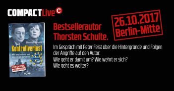 Video: COMPACT Live – „Kontrollverlust“-Autor Thorsten Schulte zu Gast