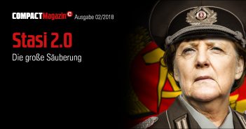 „Das ist Demagogie, das ist Dogma, und das führt zu Totalitarismus.“ Compact-Magazin Februar 2018 Stasi 2.0