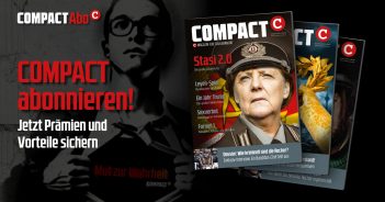 Nochmal vier Jahre GroKo? COMPACT braucht SIE! Werbebanner-Abo