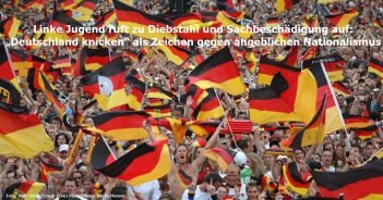 Linke Jugend folgt grüner Warnung vor „nationaler Selbstbeweihberäucherung“ und ruft zu Straftaten auf!