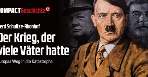 Hätte der Zweite Weltkrieg verhindert werden können? COMPACT fasst die heißen Eisen an