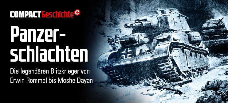 COMPACT-Geschichte 7 | Panzerschlachten