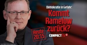 Demokratie in Gefahr: Kommt Ramelow zurück? – Video-Mitschnitt der COMPACT-Live-Debatte, 07.02.