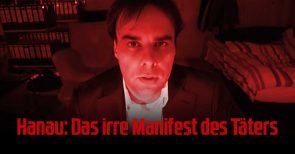 Hanau: Das irre Manifest des Täters