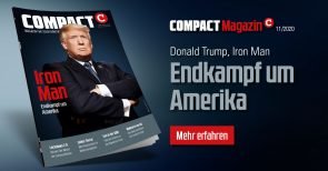 Trump, der Iron Man: Endkampf um Amerika. Alles zum Thema in der November-COMPACT