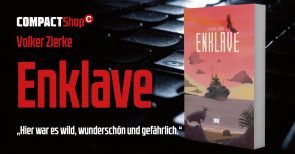 Der Roman des Frühjahrs – ein Muss: Volker Zierkes „Enklave“