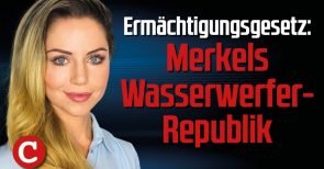 Ermächtigungsgesetz: Merkels Wasserwerfer-Republik – Die Woche COMPACT (Video)