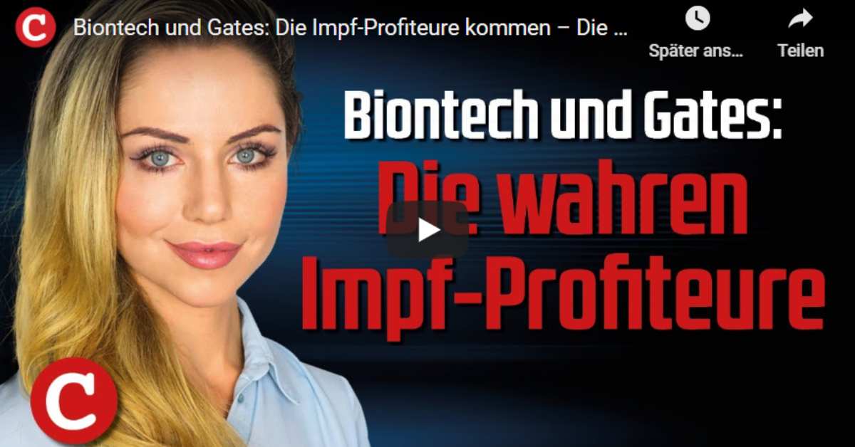 Biontech und Gates: Die Impf-Profiteure kommen – Die Woche COMPACT (Video)