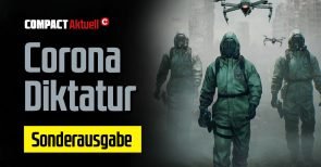 Brandaktuell: „Corona-Diktatur: Wie unsere Freiheit stirbt“ – Unsere Heftvorstellung (Video)