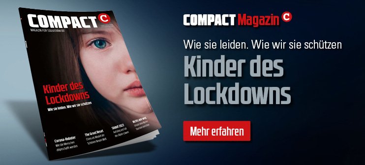 COMPACT 3/2021: Kinder des Lockdowns. Wie sie leiden. Wie wir sie schützen.