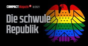 Jetzt am Kiosk: Die neue COMPACT – „Die schwule Republik: Eliten, Transen, Gender-Irre“