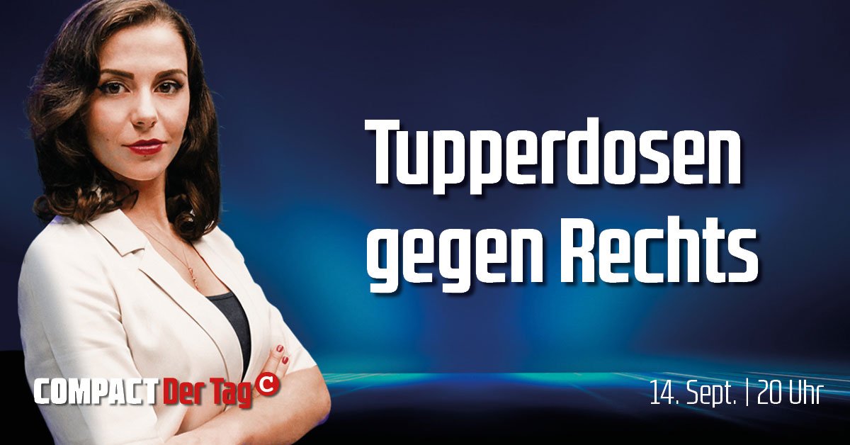 COMPACT.Der Tag – JETZT unsere heutige Sendung ansehen