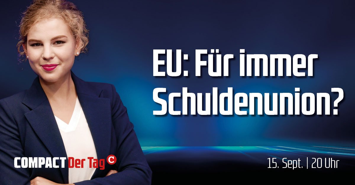 COMPACT.Der Tag – JETZT unsere aktuelle Sendung ansehen