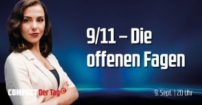 COMPACT.Der Tag – JETZT unsere heutige Sendung ansehen (Video)