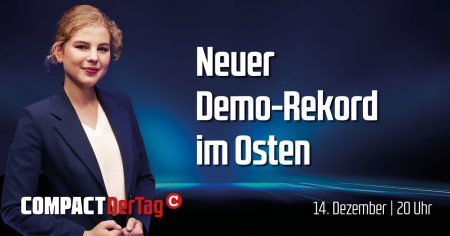 COMPACT.Der Tag – JETZT ansehen