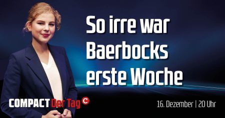 COMPACT.Der Tag – JETZT ansehen