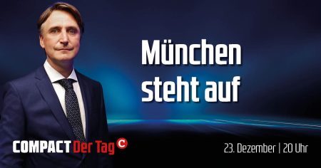 COMPACT.Der Tag: Das Top-Thema unserer heutigen Sendung