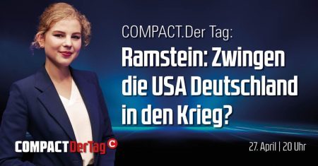 Ramstein: Zwingen die USA Deutschland in den Krieg? COMPACT.DerTag – JETZT ansehen
