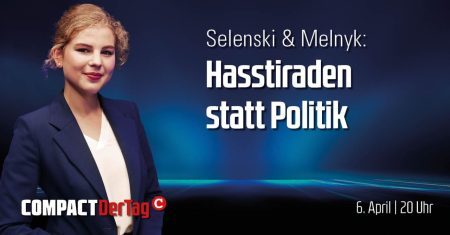 Hasstiraden statt Politik COMPACT.DerTag – JETZT ansehen