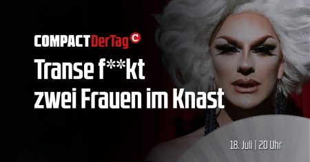 Irre: Transe f***t zwei Frauen im Knast