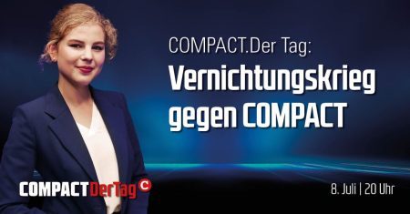Vernichtungskrieg gegen COMPACT
