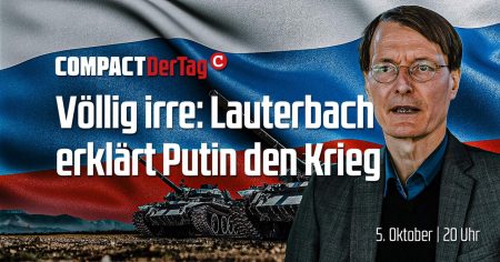 Völlig irre: Lauterbach erklärt Putin den Krieg