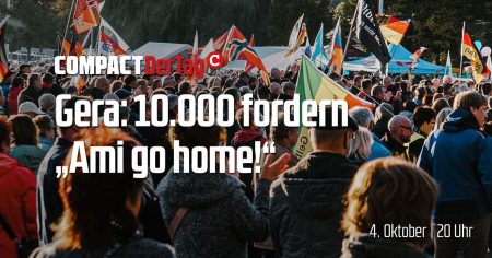 Gera: 10.000 fordern „Ami go home!“
