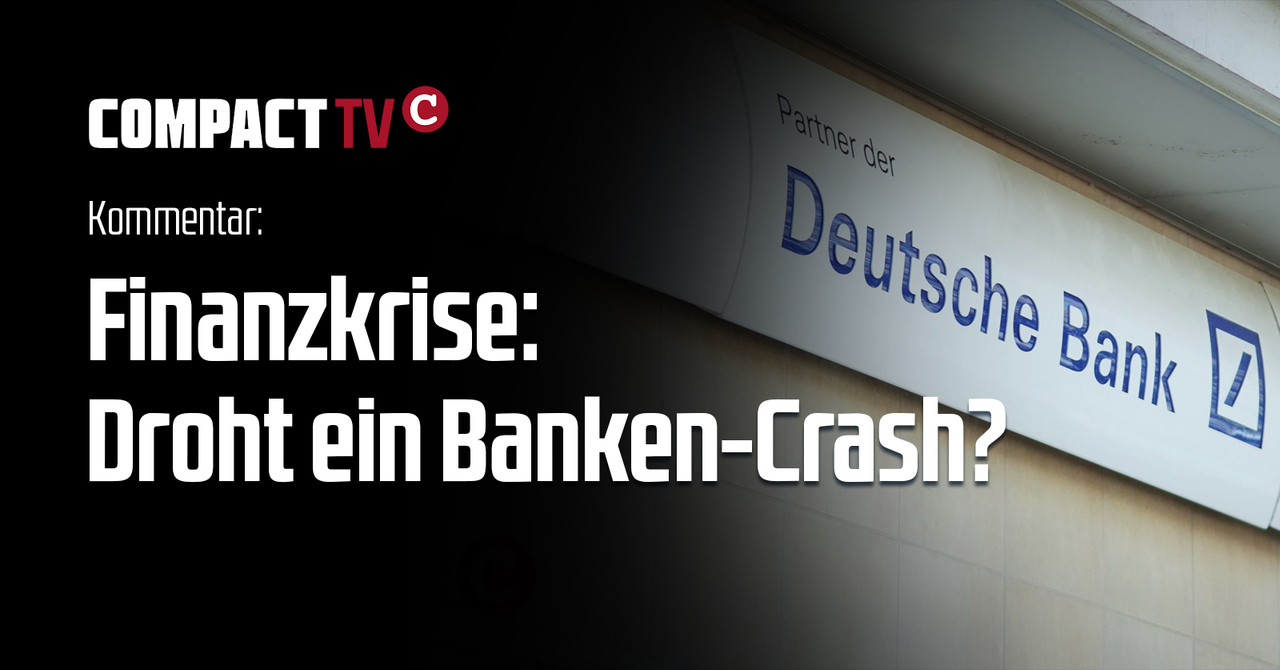 Finanzkrise Droht ein neuer BankenCrash? COMPACT
