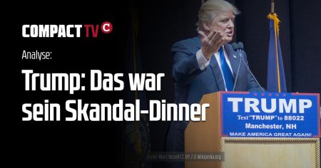 Trump: Das war sein Skandal-Dinner