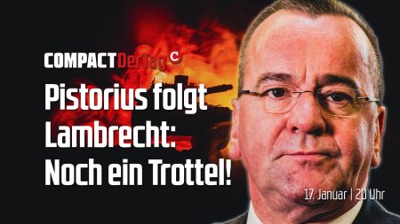Pistorius folgt Lambrecht: Noch ein Trottel! Pistorius folgt Lambrecht: Noch ein Trottel!