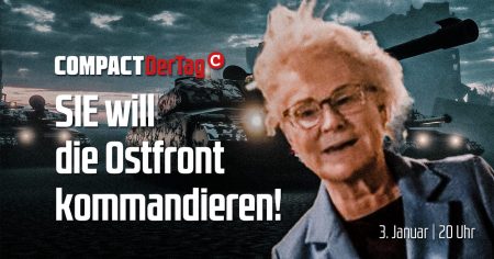 SIE will die Ostfront kommandieren Sie will die Ostfront kommandieren