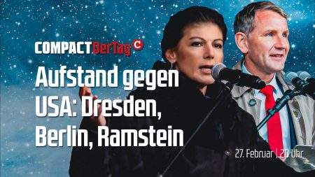 Aufstand gegen USA: Dresden, Berlin, Ramstein