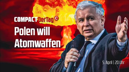 Jetzt will Polen Atomwaffen!