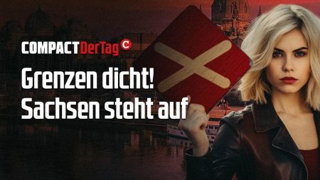 Grenzen dicht! Sachsen steht auf