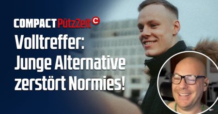 Volltreffer: Junge Alternative zerstört Normies