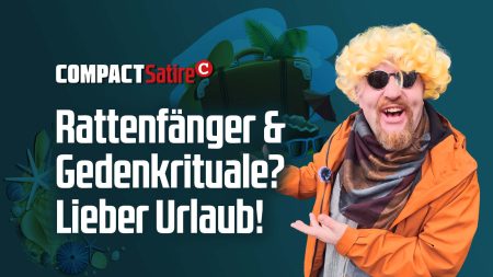 Rattenfänger und Gedenkrituale? Lieber Urlaub!