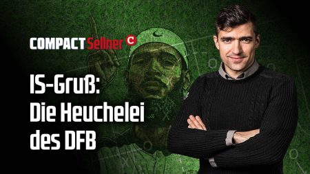 Sellner: IS-Gruß – Die Heuchelei des DFB