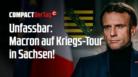 Unfassbar: Macron auf Kriegs-Tour in Sachsen!