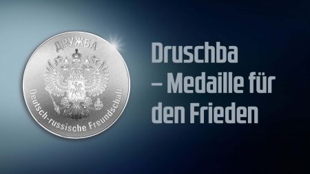 Druschba – unsere neue Silbermedaille