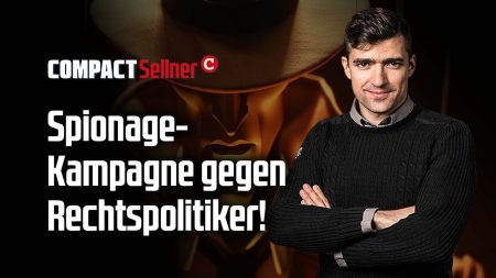 Sellner: Die Spionagekampagnen gegen rechte Politiker!