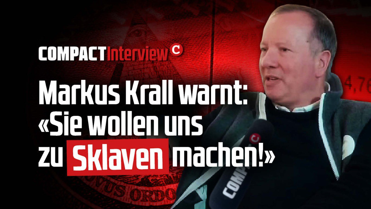 Markus Krall warnt: «Sie wollen uns zu Sklaven machen!» - COMPACT
