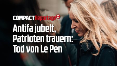 Antifa jubelt, Patrioten trauern: Tod von Le Pen