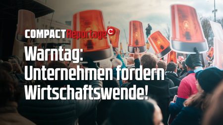 Warntag: Unternehmen fordern Wirtschaftswende!