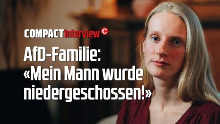 AfD-Familie:  „Mein Mann wurde niedergeschossen!“