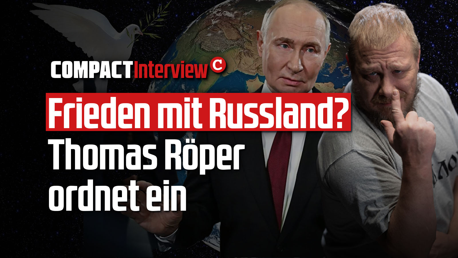 Frieden mit Russland? Thomas Röper ordnet ein - COMPACT