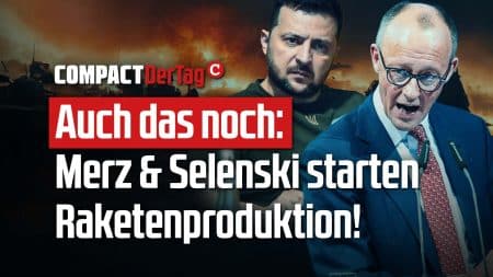 Irre: Merz und Selenski starten Raketenproduktion!