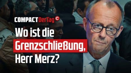 Wo ist die Grenzschließung, Herr Merz?